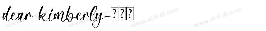 dear kimberly字体转换